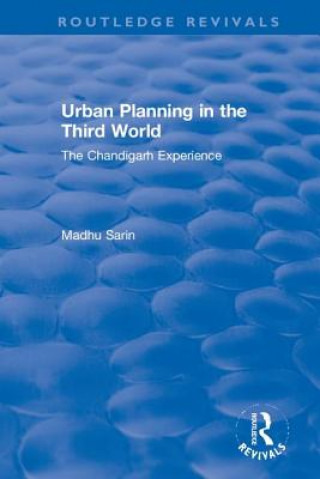 Knjiga Urban Planning in the Third World Madhu Sarin