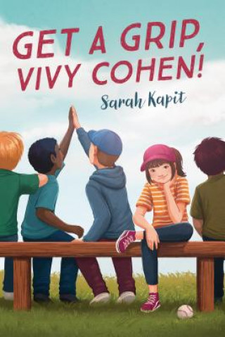 Книга Get a Grip, Vivy Cohen! Sarah Kapit