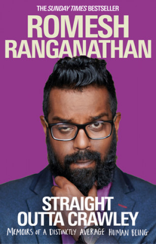 Book Straight Outta Crawley Romesh Ranganathan