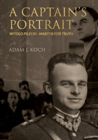 Book Captain's Portrait ADAM J KOCH