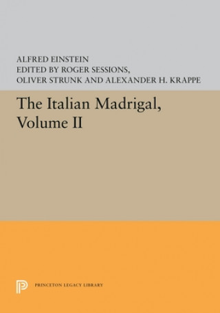 Kniha Italian Madrigal Alfred Einstein