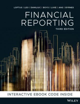 Книга Financial Reporting, 3rd Edition Janice Loftus