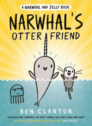 Könyv Narwhal's Otter Friend Ben Clanton
