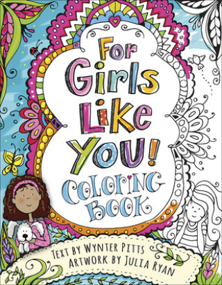 Książka For Girls Like You Coloring Book Wynter Pitts