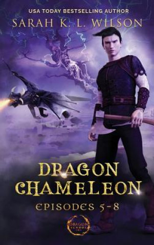 Libro Dragon Chameleon Wilson Sarah K.L. Wilson