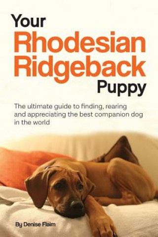 Book Your Rhodesian Ridgeback Puppy Flaim Denise Flaim