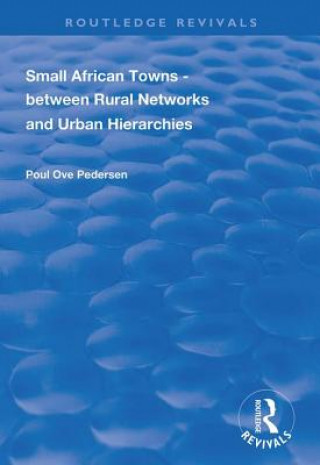 Kniha Small African Towns Poul Ove Pedersen