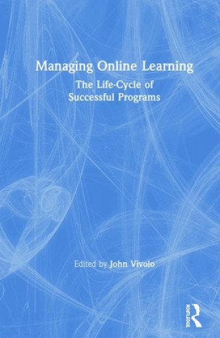 Βιβλίο Managing Online Learning John Vivolo