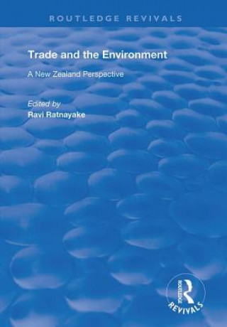 Knjiga Trade and the Environment Ravi Ratnayake