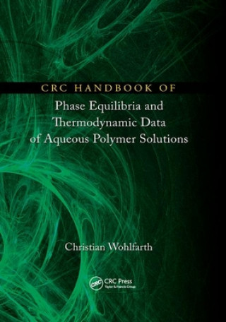 Carte CRC Handbook of Phase Equilibria and Thermodynamic Data of Aqueous Polymer Solutions Wohlfarth