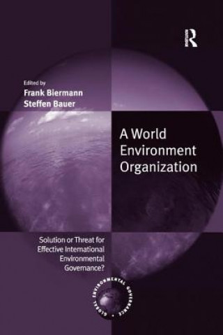 Livre World Environment Organization Frank Biermann