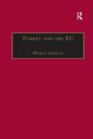 Boek Turkey and the EU Harun Arikan