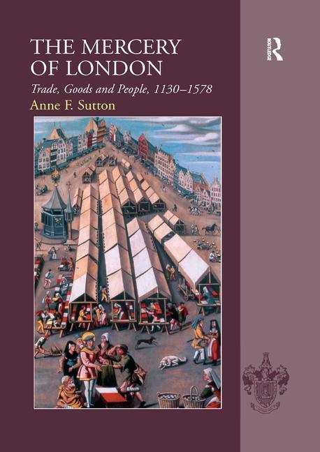 Książka Mercery of London Anne F. Sutton