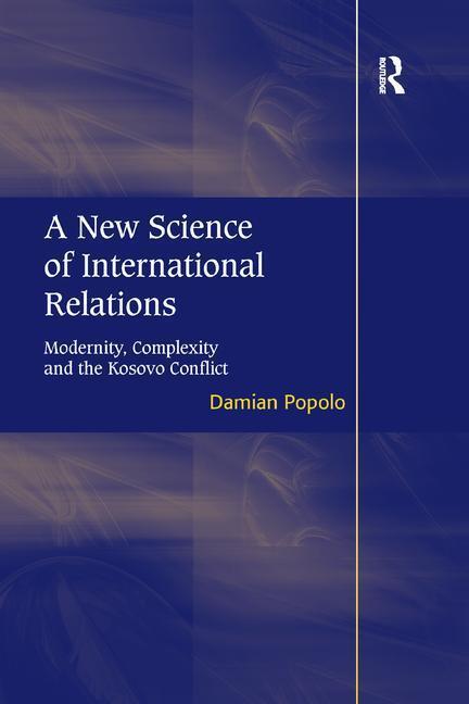 Kniha New Science of International Relations Damian Popolo