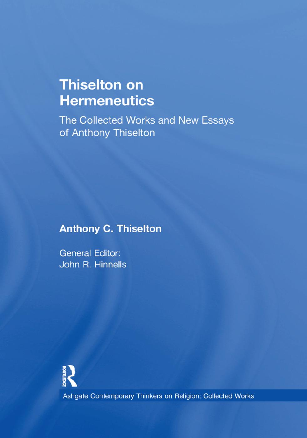 Kniha Thiselton on Hermeneutics Anthony C. Thiselton