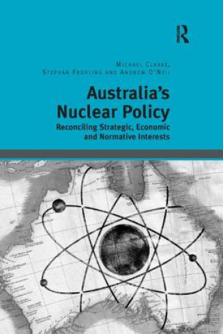 Buch Australia's Nuclear Policy Michael Clarke