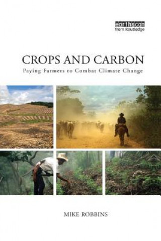 Книга Crops and Carbon Mike Robbins