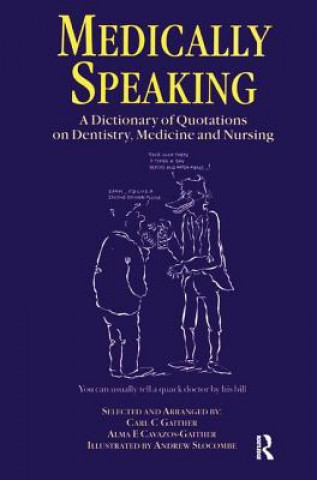 Book Medically Speaking C.C. Gaither