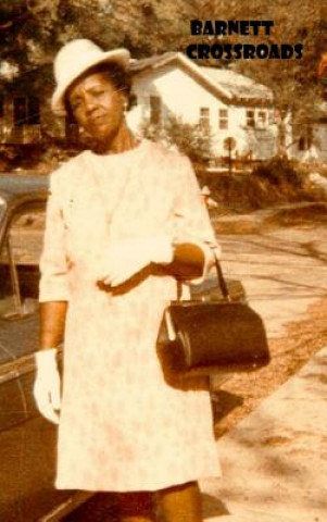 Knjiga Barnett Crossroads Sears L Barnett Jr.