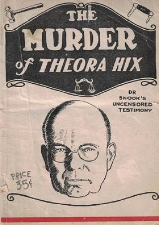 Kniha Murder of Theora Hix Bill Hughes