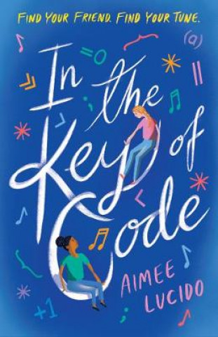Könyv In the Key of Code Aimee Lucido