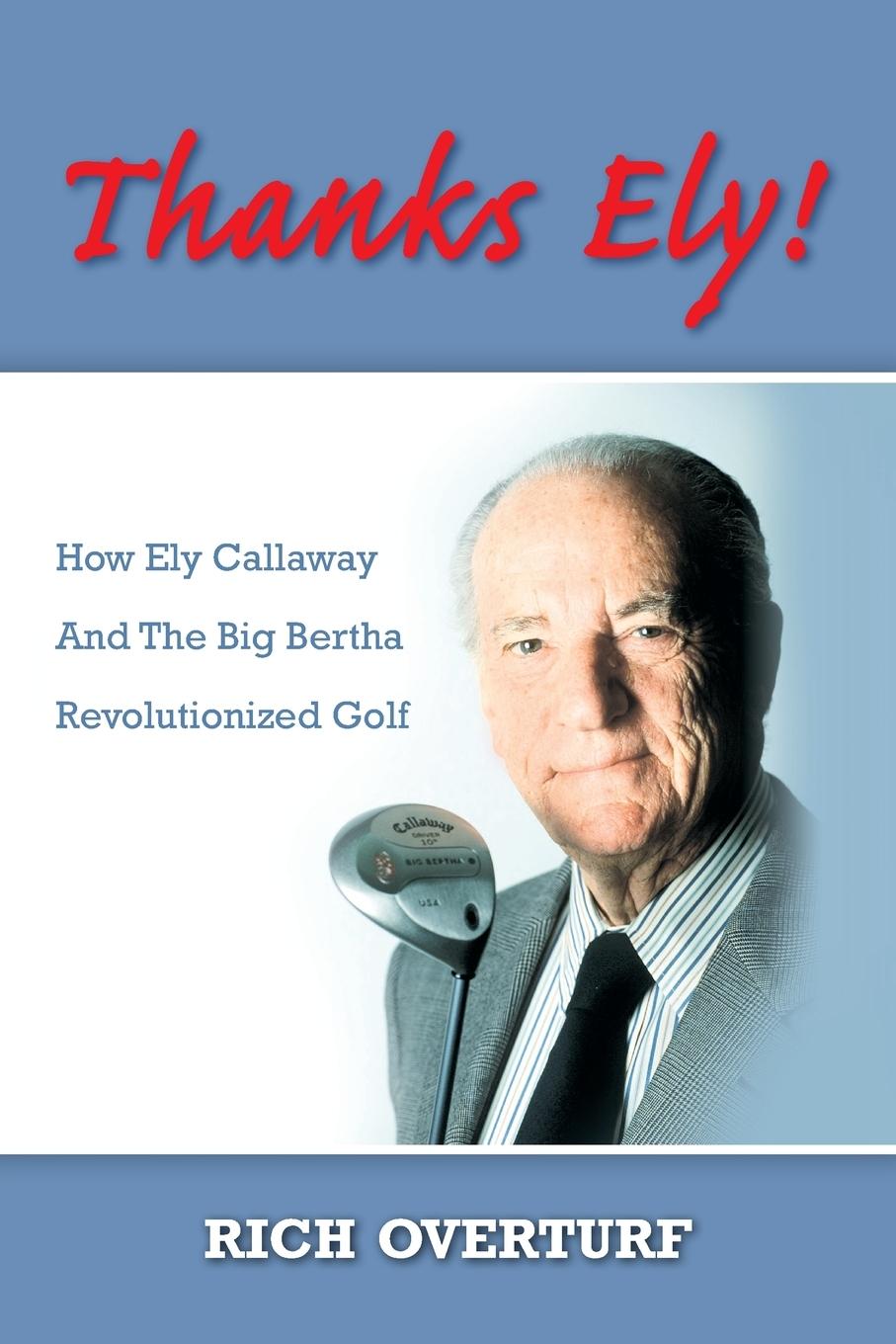 Knjiga Thanks Ely! Richard Overturf