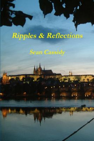 Carte Ripples & Reflections Sean Cassidy