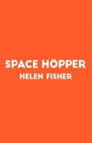 Book Space Hopper HELEN FISHER