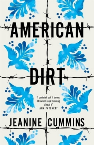 Книга American Dirt Jeanine Cummins