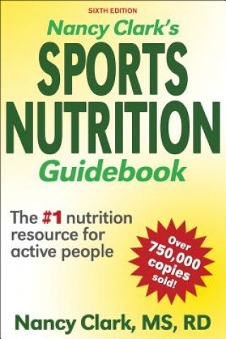 Carte Nancy Clark's Sports Nutrition Guidebook Nancy Clark