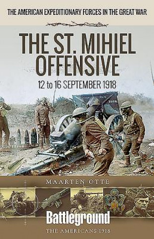 Книга American Expeditionary Forces in the Great War MAARTEN OTTE