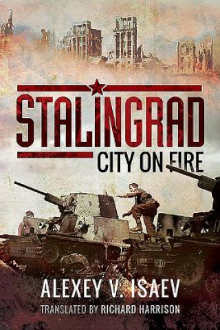 Knjiga Stalingrad ALEXEY ISAEV