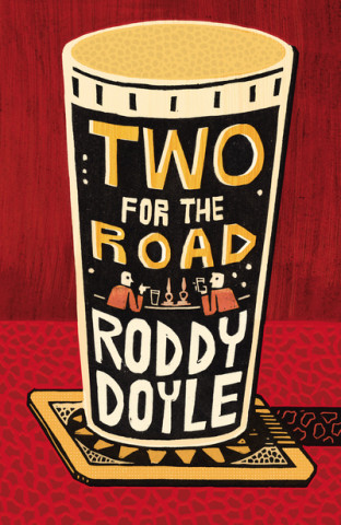 Kniha Two for the Road Roddy Doyle