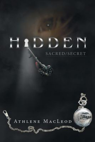Knjiga Hidden MacLeod Athlene MacLeod