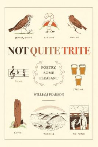 Βιβλίο Not Quite Trite Pearson William Pearson