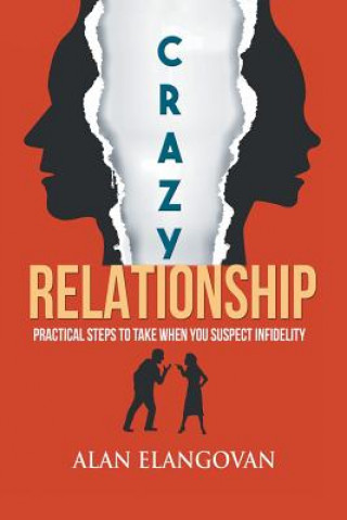 Knjiga Crazy Relationships Elangovan Alan Elangovan
