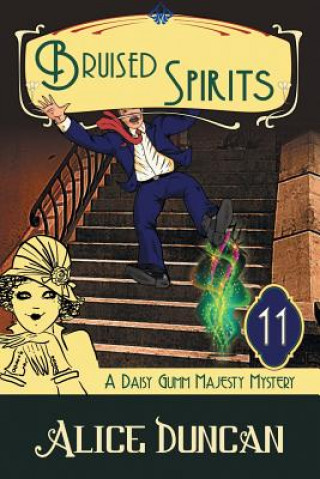 Livre Bruised Spirits (A Daisy Gumm Majesty Mystery, Book 11) Duncan Alice Duncan