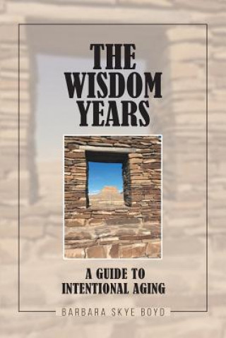 Knjiga Wisdom Years Boyd Barbara Skye Boyd