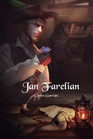 Kniha Jan Farelian Garrido Fdez-Llamazares Carlos Garrido Fdez-Llamazares