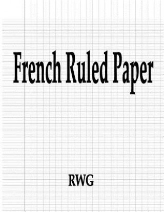 Knjiga French Ruled Paper Rwg