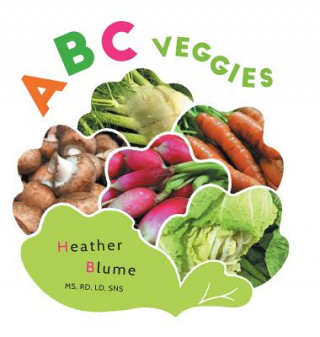 Book ABC Veggies Heather Blume