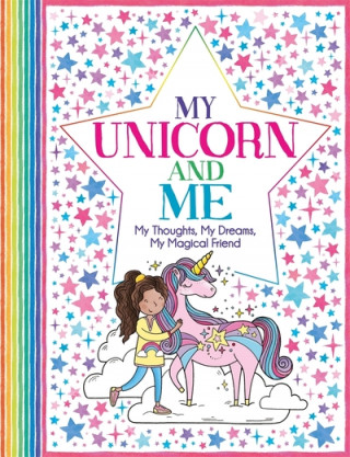 Kniha My Unicorn and Me Ellen Bailey