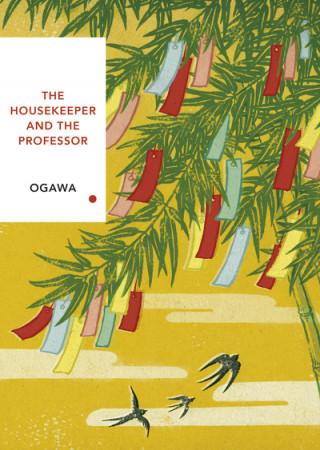 Kniha Housekeeper and the Professor (Vintage Classics Japanese Series) Yoko Ogawa