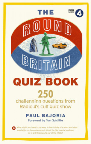 Kniha Round Britain Quiz Book Paul Bajoria