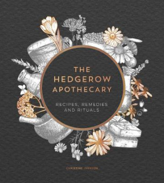 Książka Hedgerow Apothecary Christine Iverson