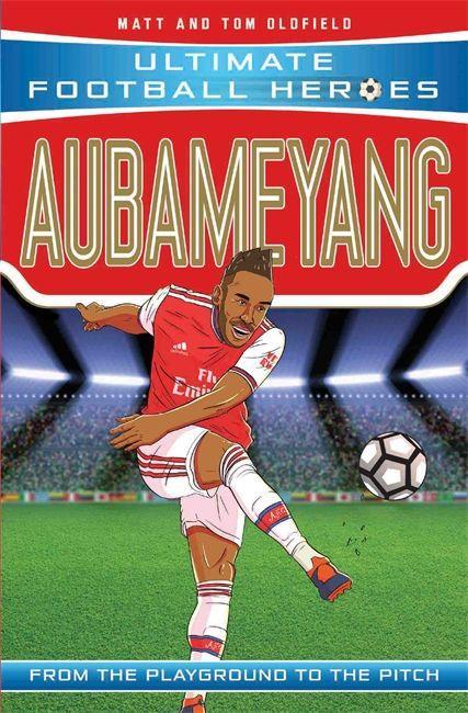 Könyv Aubameyang (Ultimate Football Heroes - the No. 1 football series) Matt & Tom Oldfield