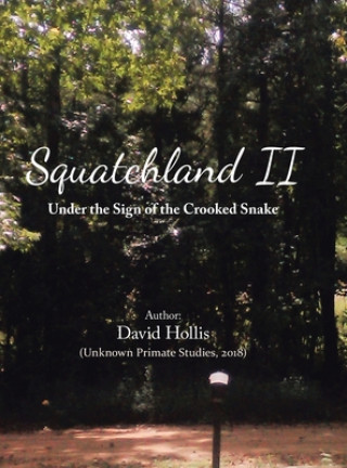 Könyv Squatchland Ii Hollis David Hollis