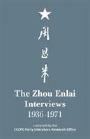 Kniha Zhou Enlai Interviews, 1936-1971 