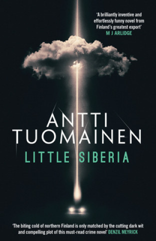 Kniha Little Siberia Antti Tuomainen