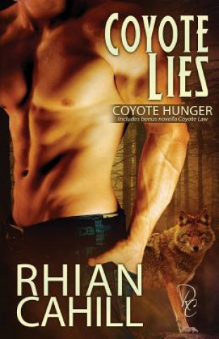 Kniha Coyote Lies Rhian Cahill